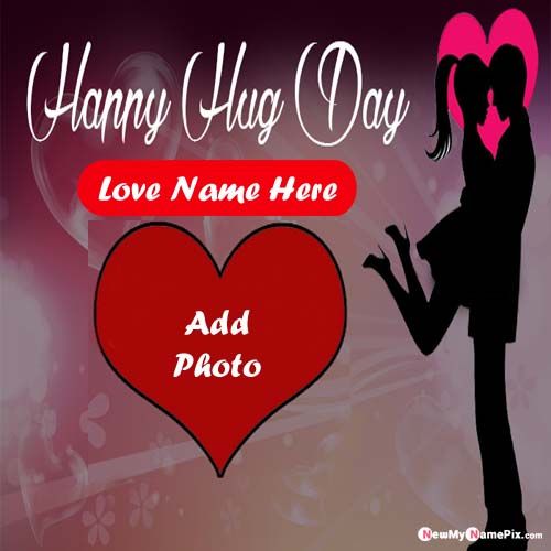 Best 2021 Love Couple Happy Hug Day Wishes Photo With Name Pic